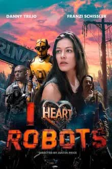 I Heart Robots ( 2024) [NoSub]