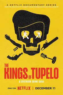 The Kings of Tupelo (2024) มหากาพย์อาชญากรรมแดนใต้ [พากย์ไทย]