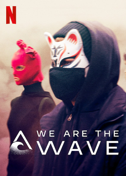 We Are the Wave Season 1 (2019) คลื่นลูกใหม่