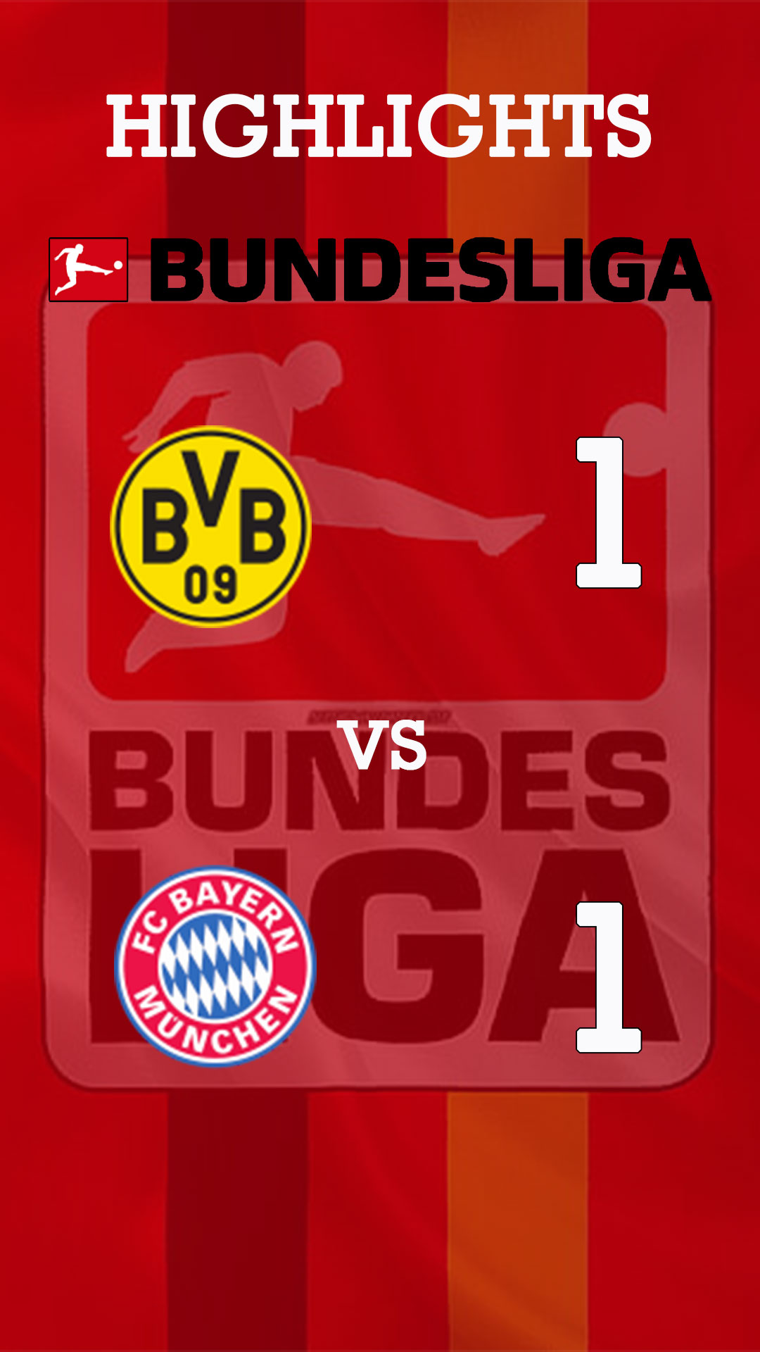 Borussia Dortmund 1 - 1 Bayern München | Highlight Bundesliga 24/25