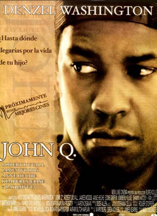 John Q จอห์น คิว ตัดเส้นตายนาทีมรณะ (2002)