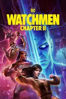 Watchmen: Chapter II (2024) [NoSub]