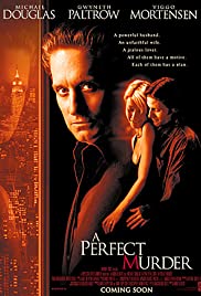 A Perfect Murder (1998) เจ็บหรือตายอันตรายเท่ากัน