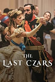 The Last Czars Season 1 (2019) ซาร์องค์สุดท้าย