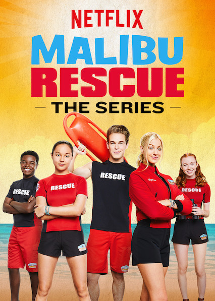 Malibu Rescue (2019) ทีมกู้ภัยมาลิบู