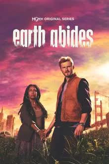 Earth Abides Season 1 (2024)