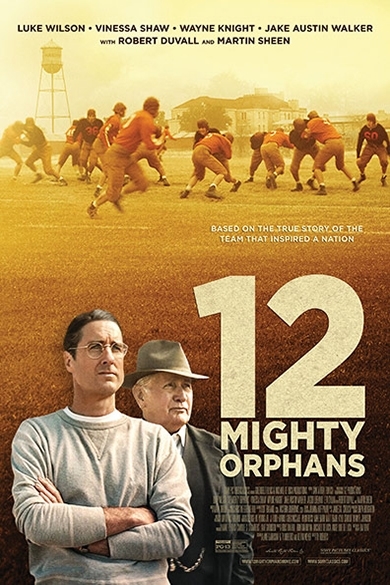 12 Mighty Orphans (2021) 12 ผู้เกรียงไกรแห่งไมตี้ไมต์ส 