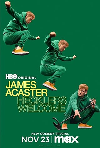 James Acaster Hecklers Welcome (2024) [NoSub]