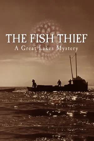 The Fish Thief: A Great Lakes Mystery (2025) [NoSub]