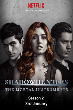 Shadowhunters Season 2 (2017) นักล่าเงา [พากษ์ไทย]