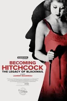 Becoming Hitchcock The Legacy of Blackmail (2025) [NoSub]