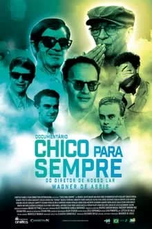 Chico para Sempre (2022) [NoSub]