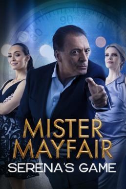 Mister Mayfair: Serena's Game (2021)