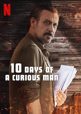 10 Days of a Curious Man (2024) 10 วันของคนอยากรู้อยากเห็น