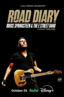 Road Diary Bruce Springsteen and The E Street Band (2024)